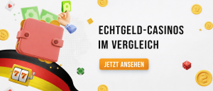 Echtgeld Casinos